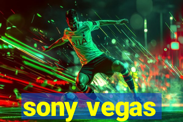 sony vegas